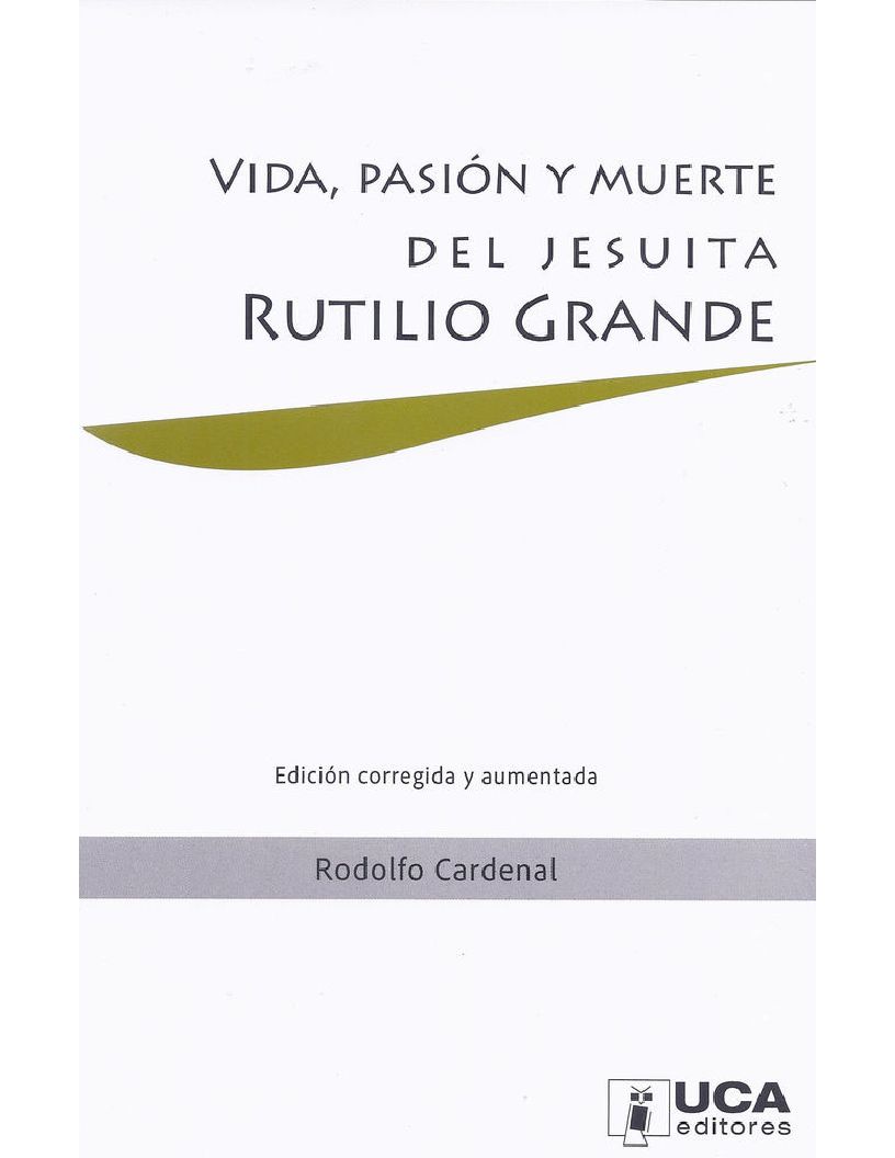 Cover of Vida, Pasion y Muerte del Jesuita Rutilio Grande Letter